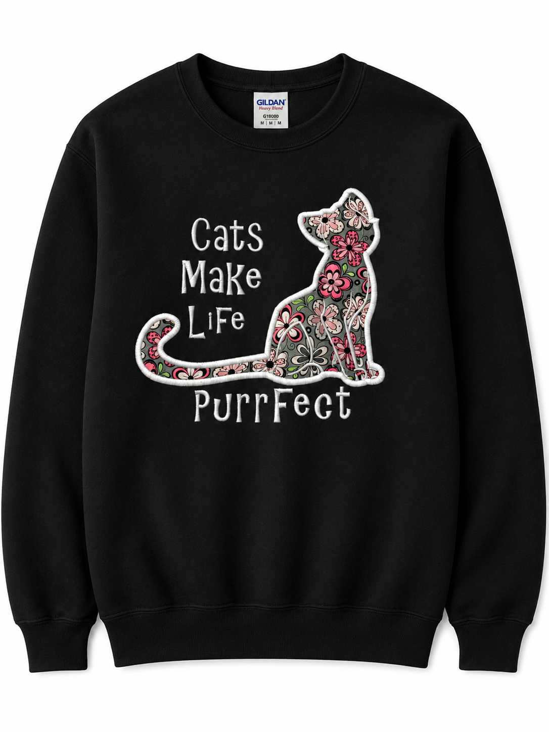 Cats Make Life Purrfect Embroidered crewneck Sweatshirts