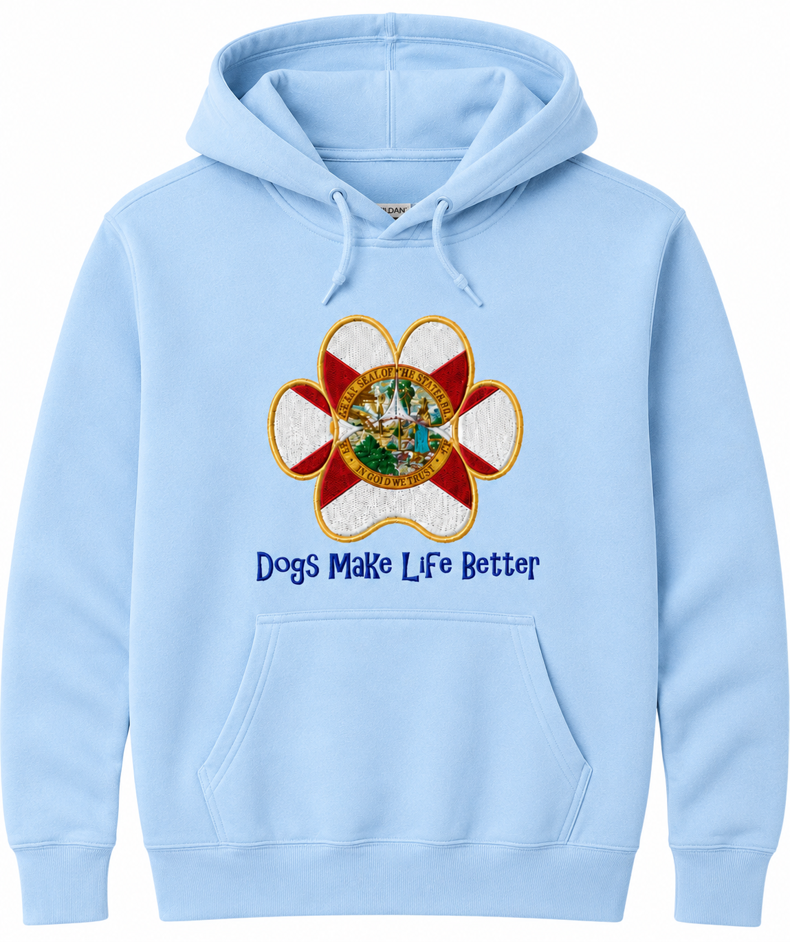Florida State Flag Paw Embroidered Hoodie Dogs Make Life Better