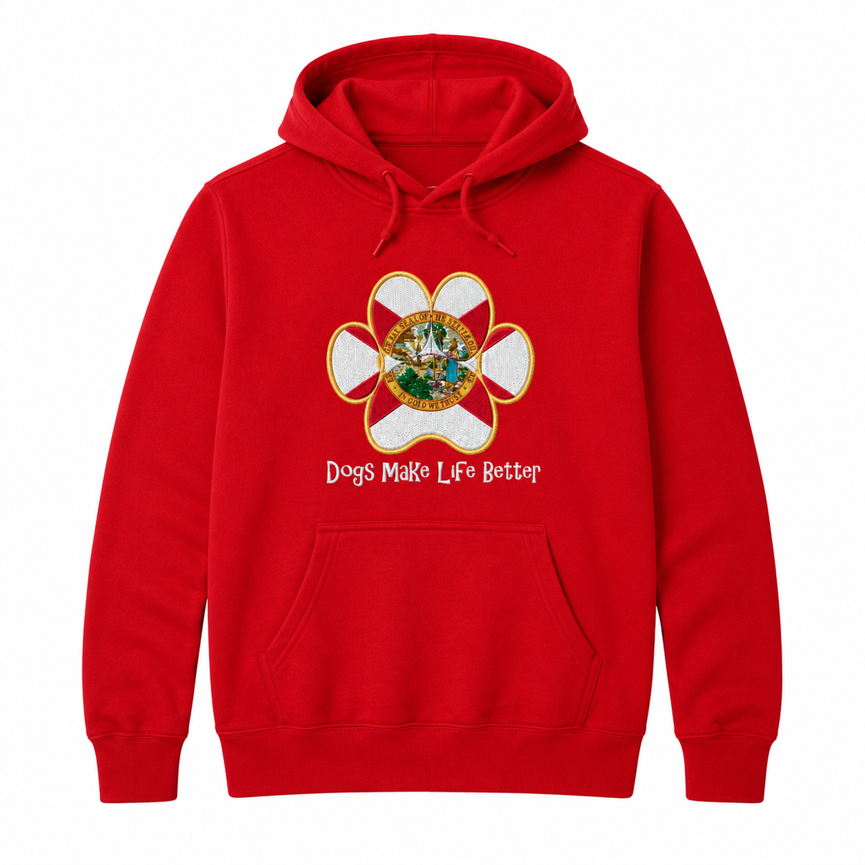 Florida State Flag Paw Embroidered Hoodie Dogs Make Life Better