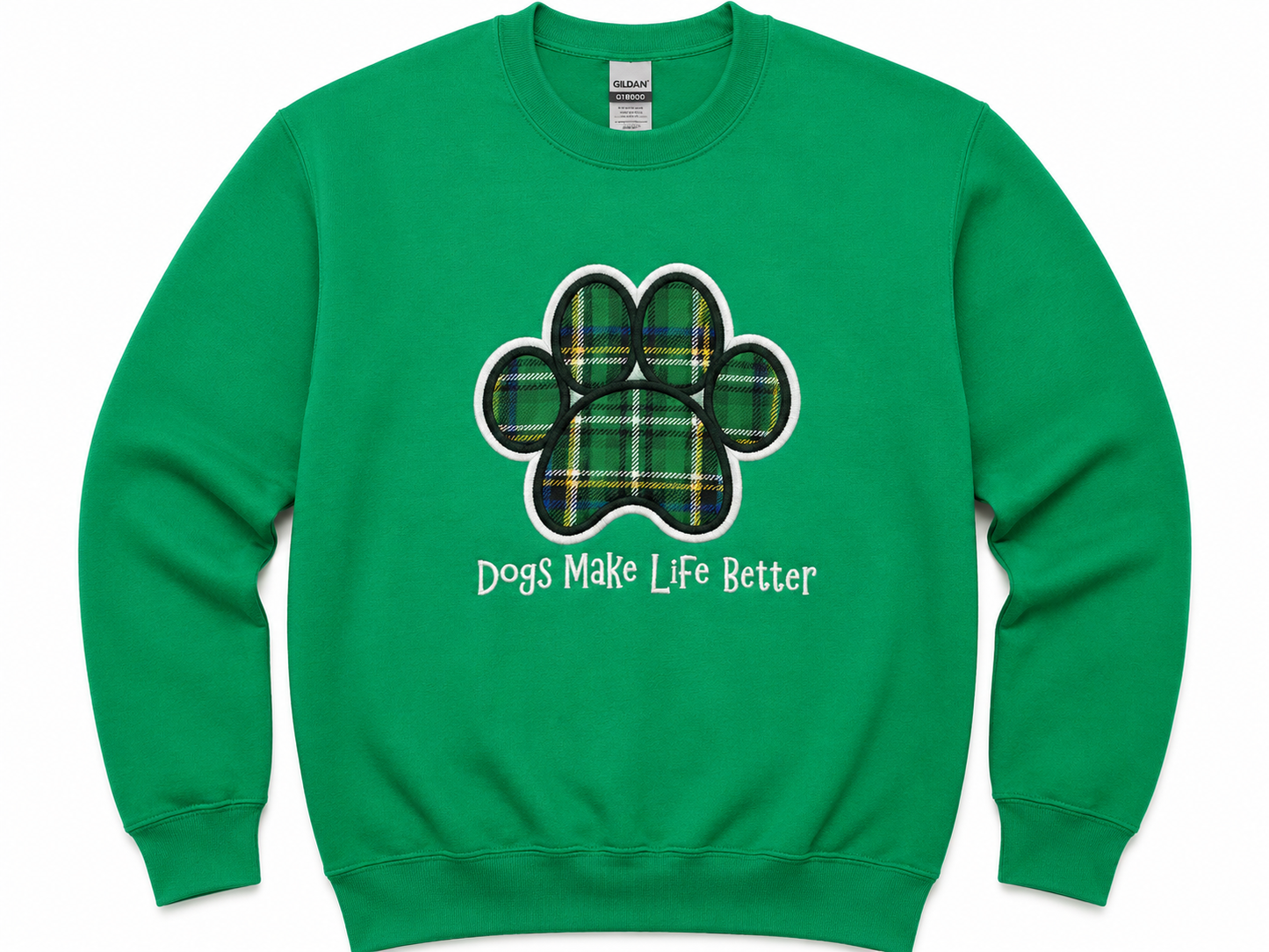 Green Plaid Paw Embroidered Crewneck Sweatshirt- Dogs Make Life Better
