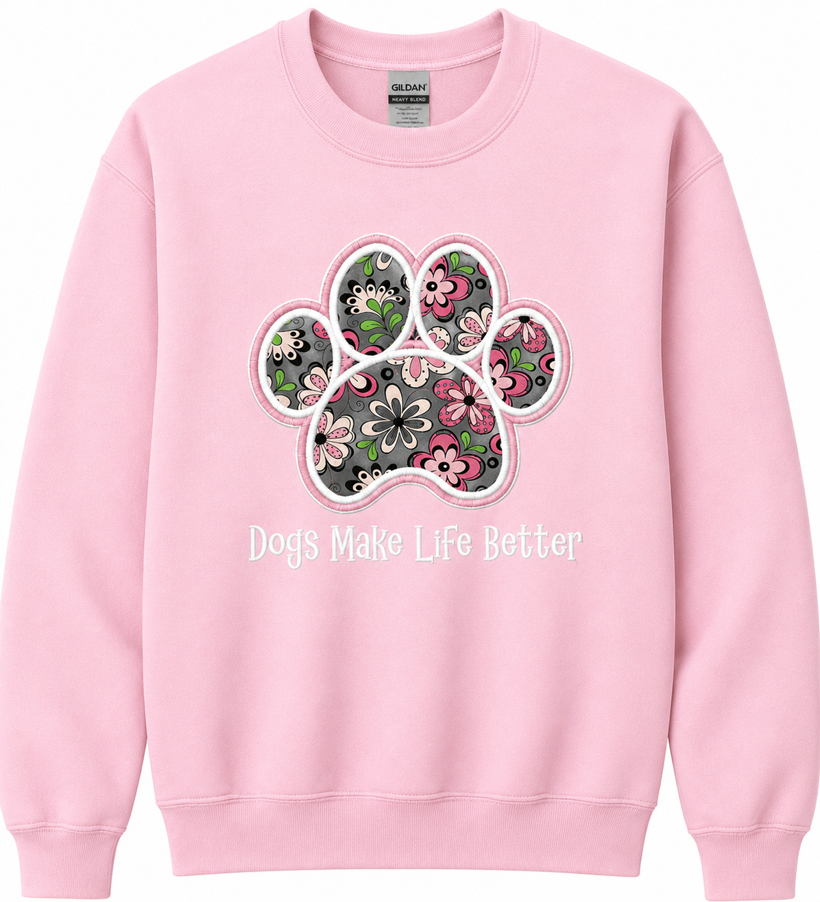 Flower Paw Embroidered Dog Lover Crewneck sweatshirt - Dogs Make Life Better