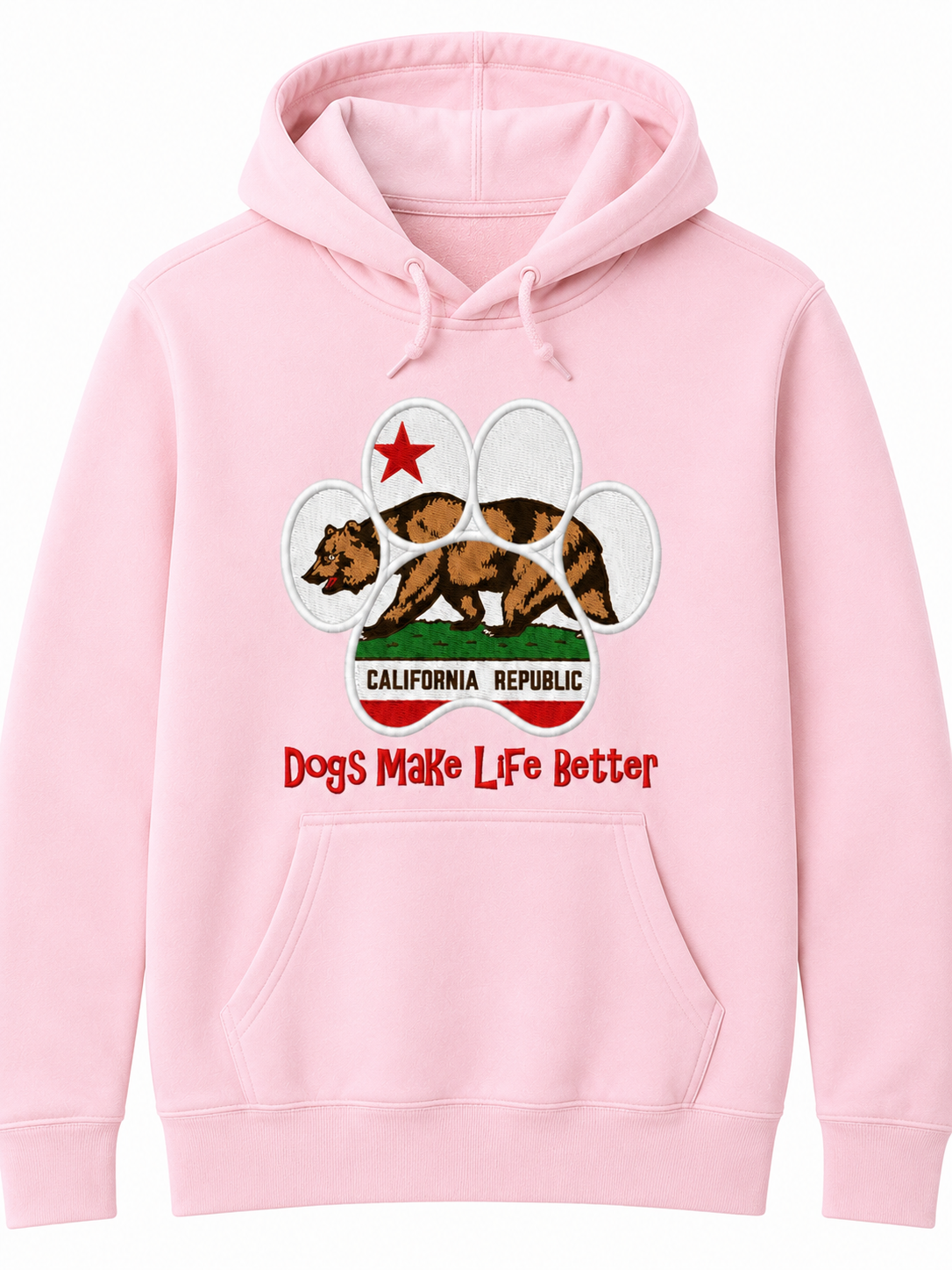 California State Flag Paw Embroidered Hoodie Dogs Make Life Better