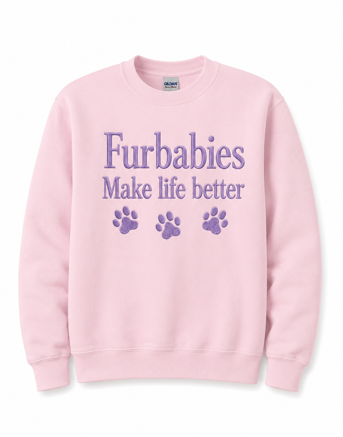 Furbabies Embroidered Crewneck Sweatshirt- Furbabies Make Life Better