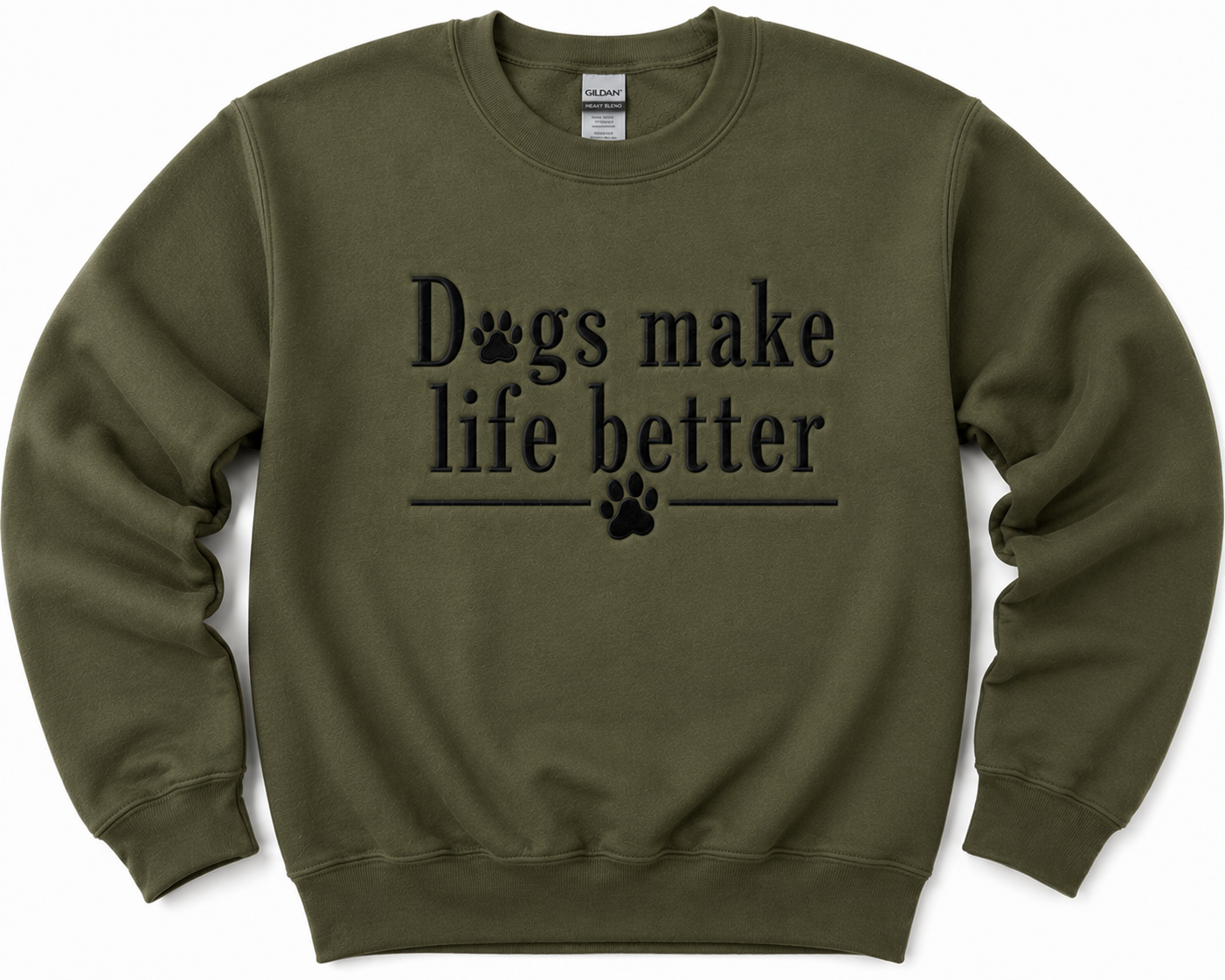 Dogs Make Life Better Embroidered Crewneck Sweatshirt